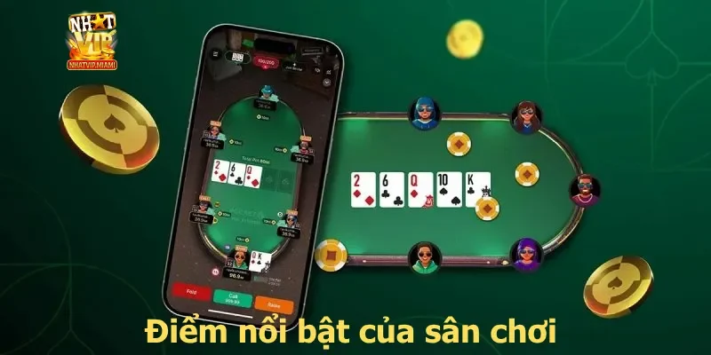 Điểm nổi bật của sân chơi