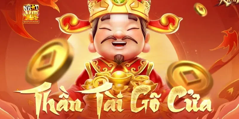 Thần tài gõ cửa tại cổng game Nhatvip – Cơ hội cho cược thủ